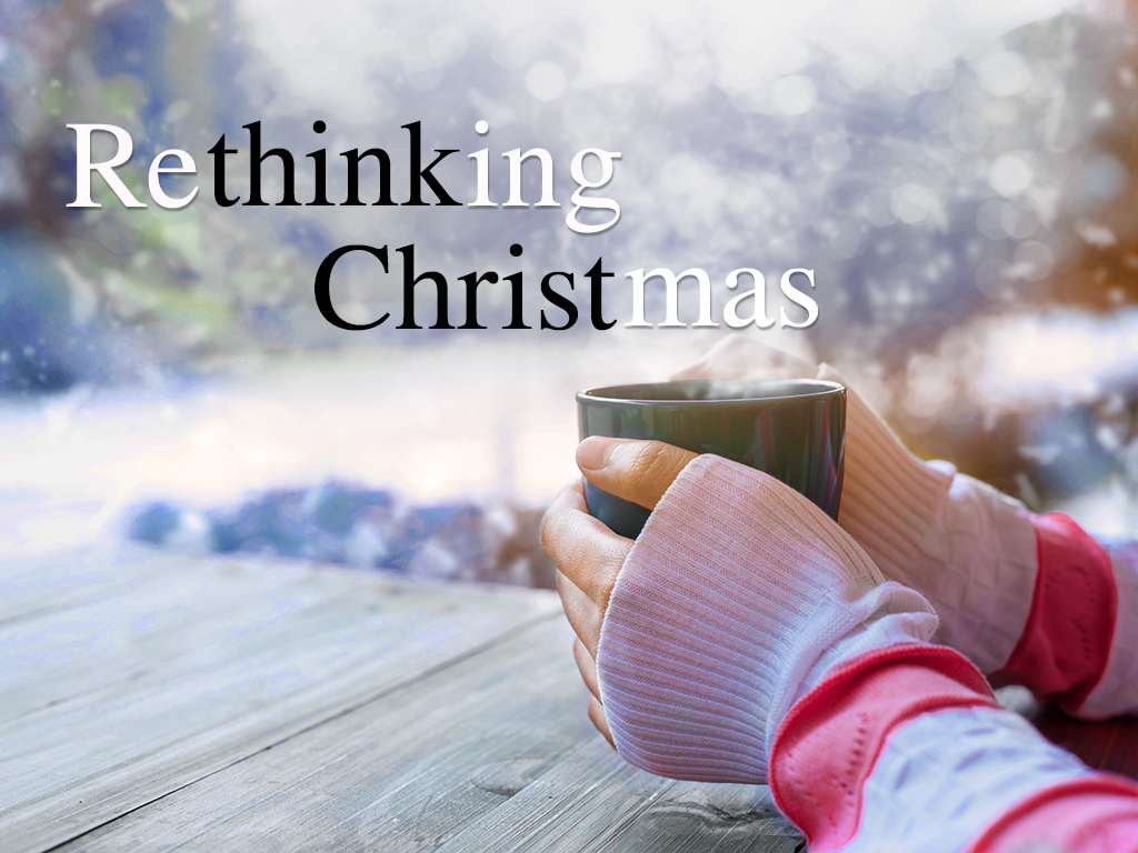 Faith Fellowship Rethinking Christmas Rethinking Joy